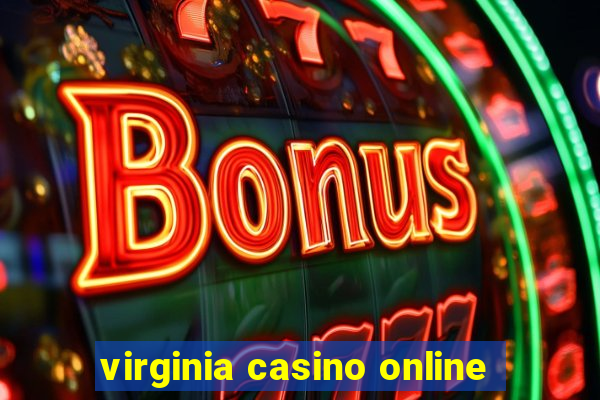 virginia casino online