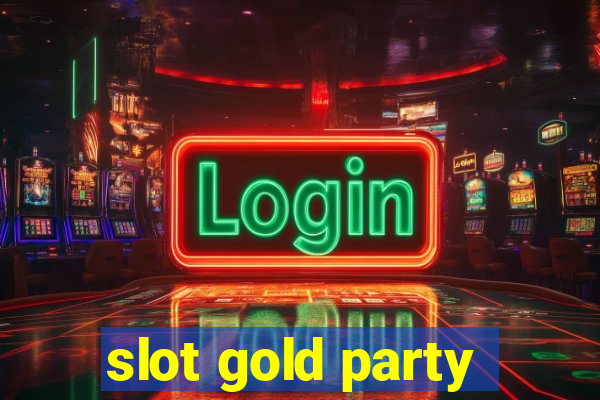 slot gold party