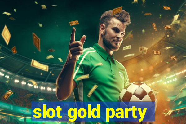 slot gold party