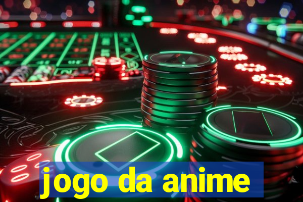 jogo da anime