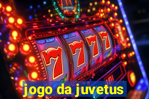 jogo da juvetus