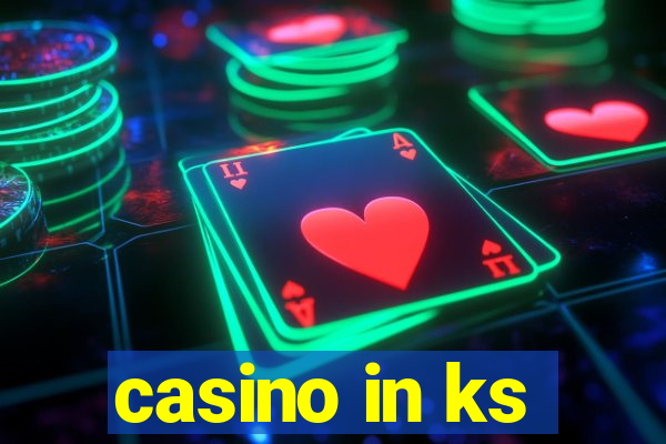 casino in ks