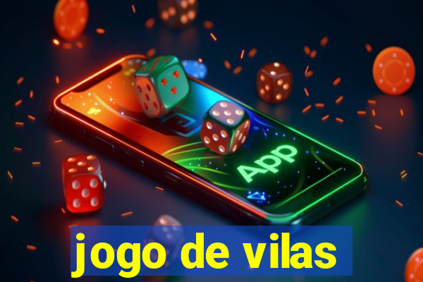 jogo de vilas