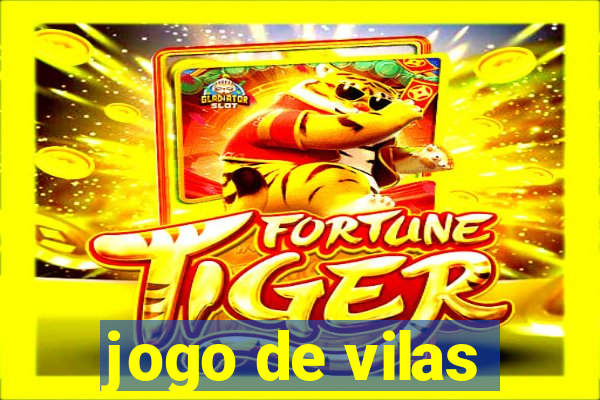 jogo de vilas