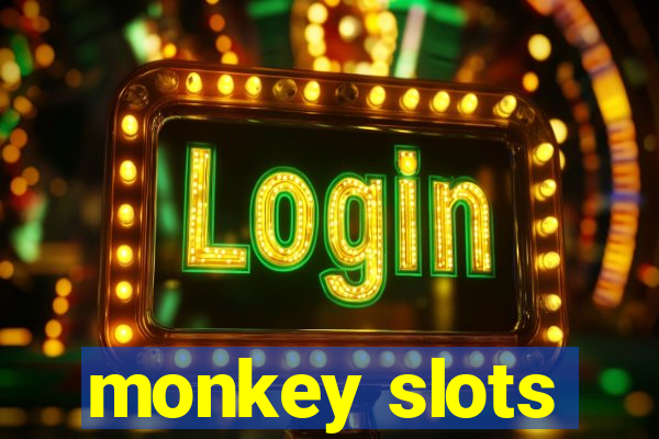 monkey slots