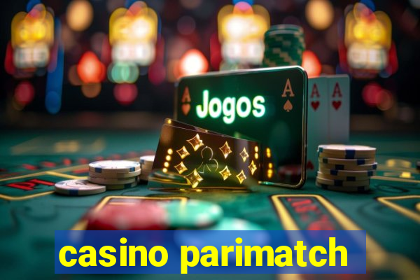 casino parimatch