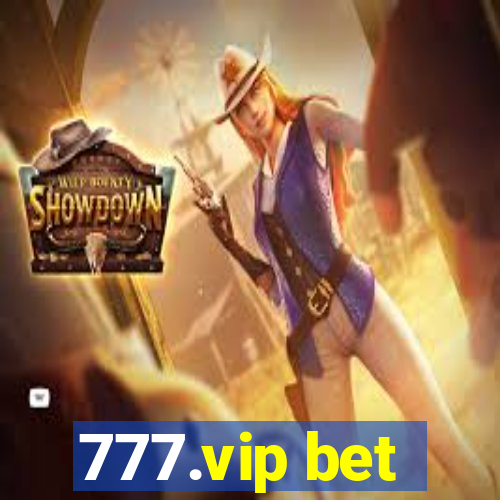 777.vip bet