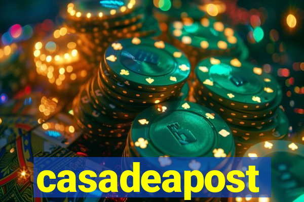 casadeapost