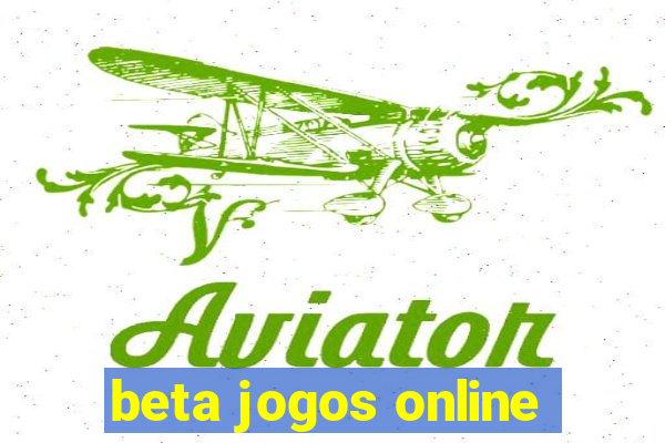 beta jogos online