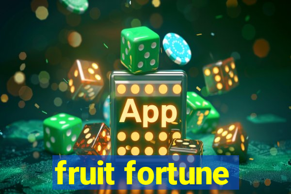 fruit fortune