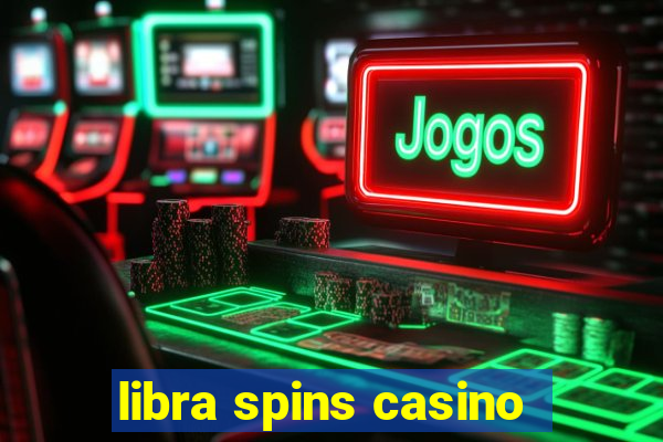 libra spins casino