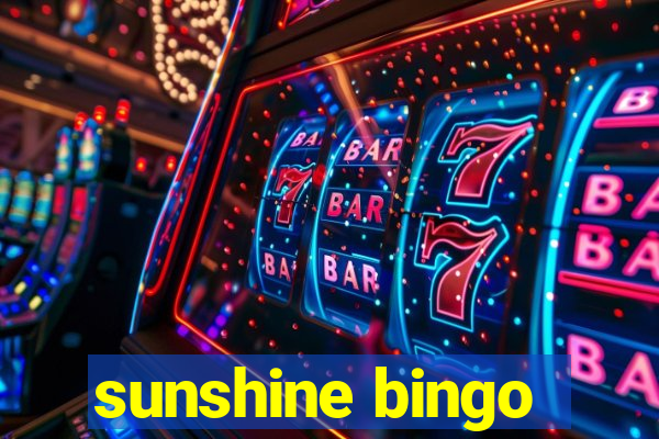 sunshine bingo