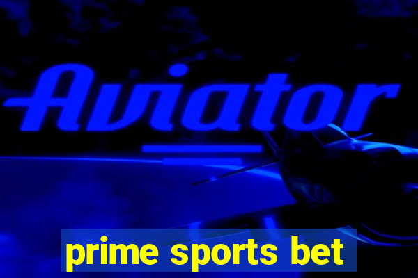 prime sports bet