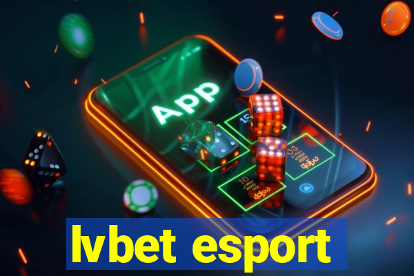 lvbet esport