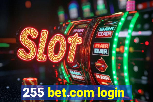 255 bet.com login