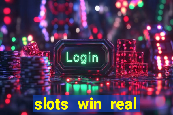 slots win real money no deposit