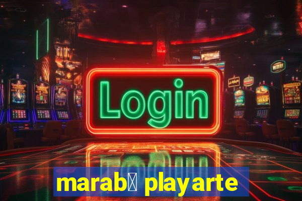 marab谩 playarte