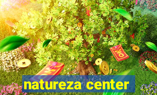 natureza center