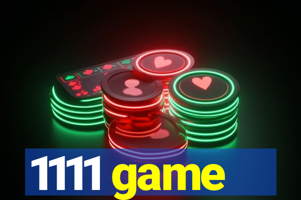 1111 game