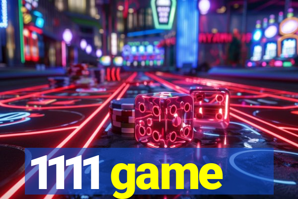 1111 game