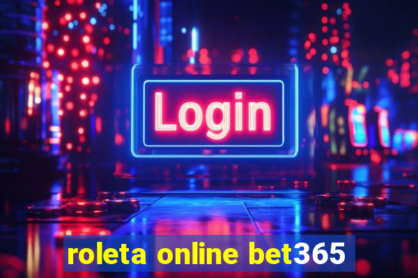 roleta online bet365