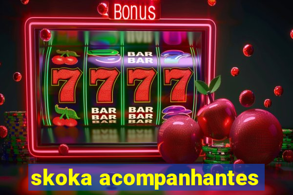 skoka acompanhantes