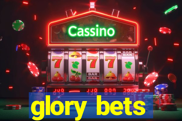 glory bets