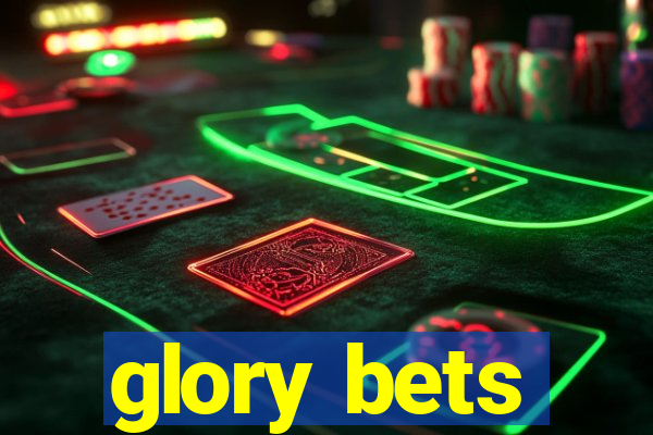 glory bets