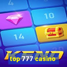 top 777 casino