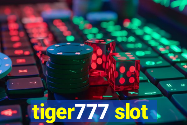 tiger777 slot