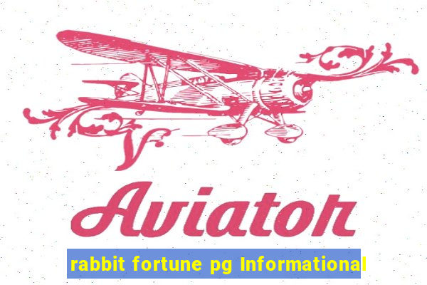 rabbit fortune pg Informational