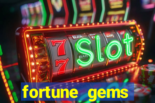 fortune gems slot-tada jogos