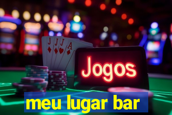 meu lugar bar