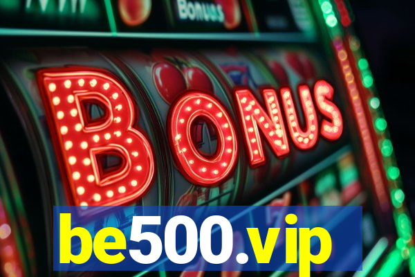 be500.vip