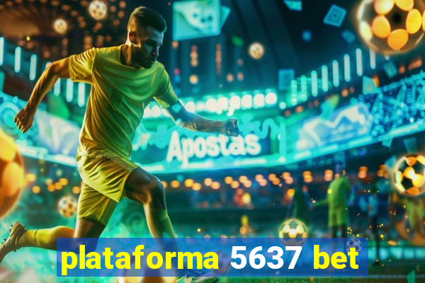 plataforma 5637 bet