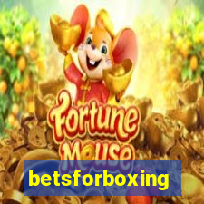 betsforboxing