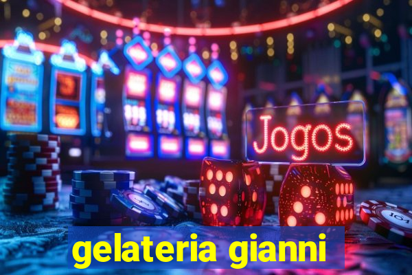 gelateria gianni