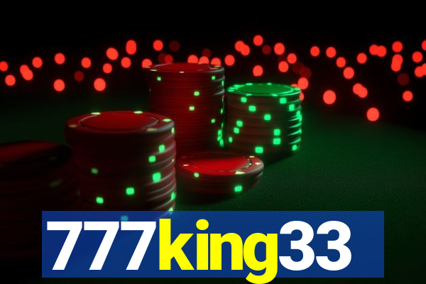 777king33