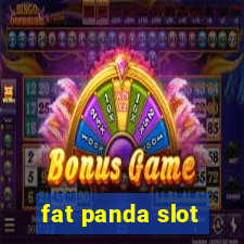 fat panda slot