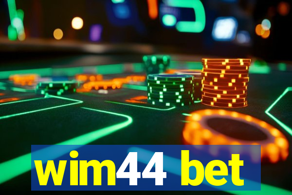 wim44 bet