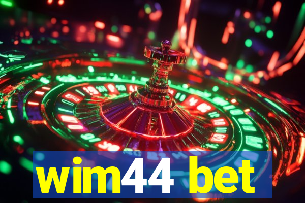 wim44 bet