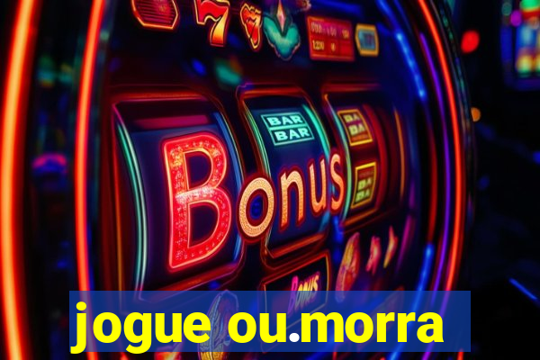 jogue ou.morra