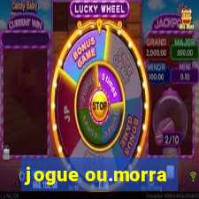 jogue ou.morra