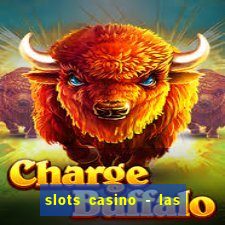 slots casino - las vegas slots download