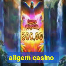 allgem casino