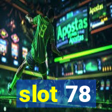 slot 78