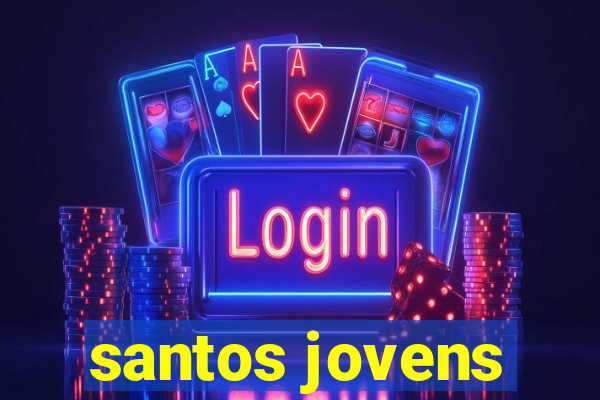 santos jovens