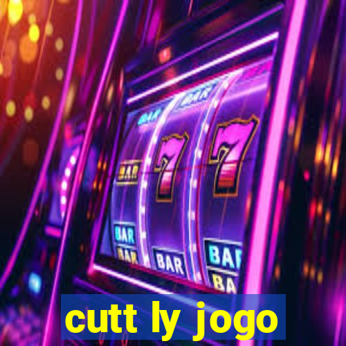 cutt ly jogo