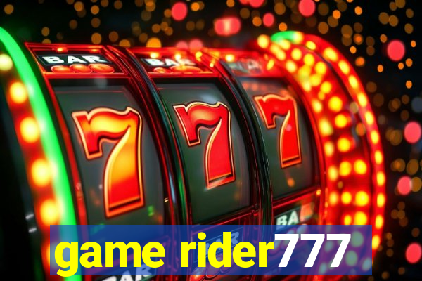 game rider777