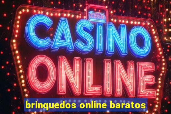 brinquedos online baratos